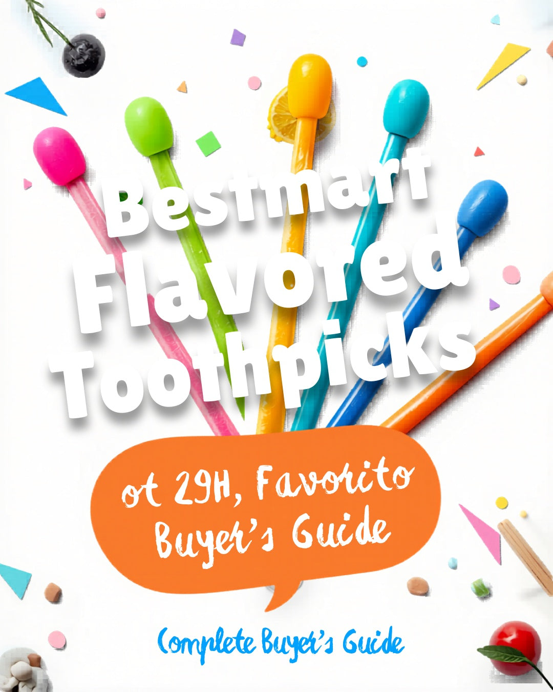 Best flavored toothpicks 2026 buyers guide