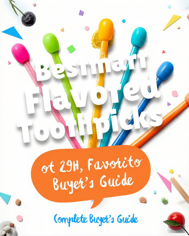 Best flavored toothpicks 2026 buyers guide